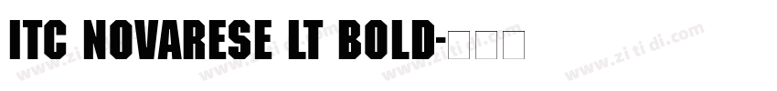 ITC Novarese LT Bold字体转换